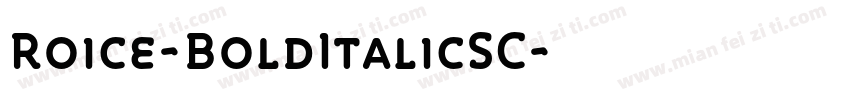 Roice-BoldItalicSC字体转换