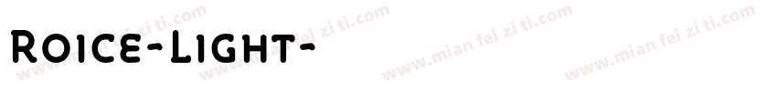 Roice-Light字体转换