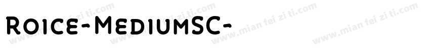 Roice-MediumSC字体转换