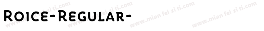 Roice-Regular字体转换