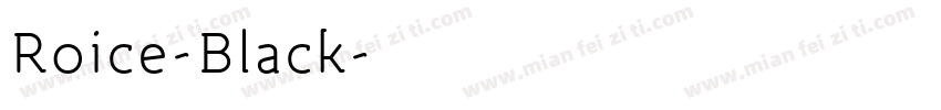 Roice-Black字体转换