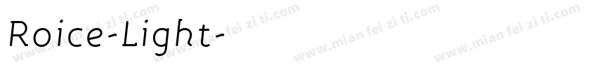 Roice-Light字体转换