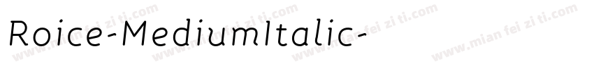 Roice-MediumItalic字体转换