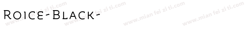 Roice-Black字体转换