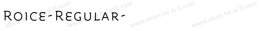 Roice-Regular字体转换