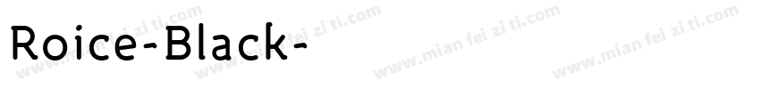 Roice-Black字体转换