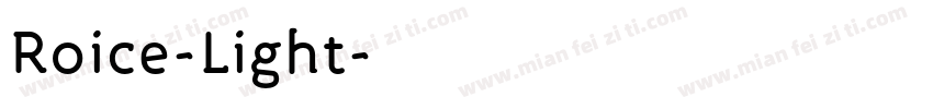 Roice-Light字体转换