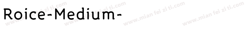 Roice-Medium字体转换