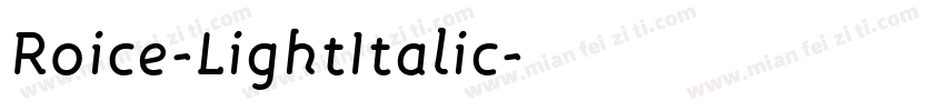 Roice-LightItalic字体转换