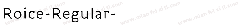 Roice-Regular字体转换