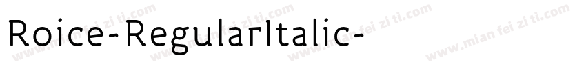 Roice-RegularItalic字体转换