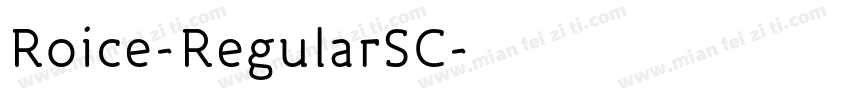 Roice-RegularSC字体转换