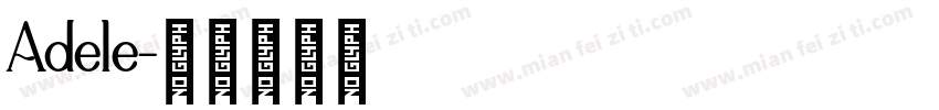Adele字体转换