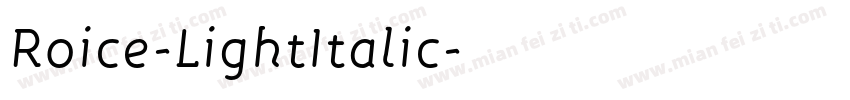 Roice-LightItalic字体转换