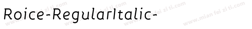 Roice-RegularItalic字体转换