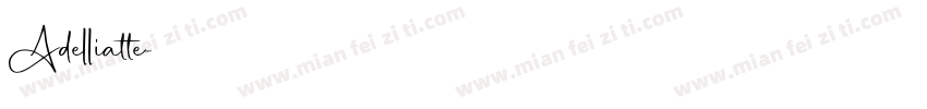 Adelliatte字体转换