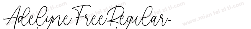 AdelyneFreeRegular字体转换