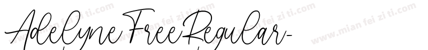 AdelyneFreeRegular字体转换