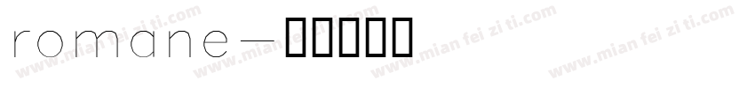 romane字体转换