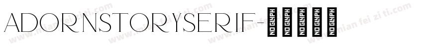 AdornStorySerif字体转换