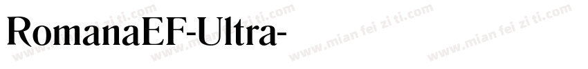 RomanaEF-Ultra字体转换