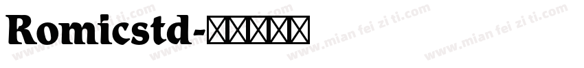Romicstd字体转换