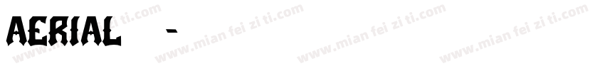 aerial字体字体转换