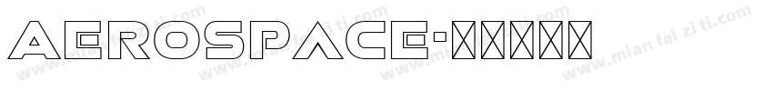Aerospace字体转换