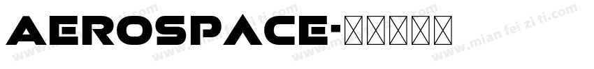Aerospace字体转换