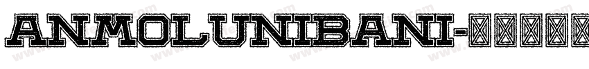 AnmolUniBani字体转换