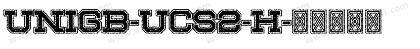 UniGB-UCS2-H字体转换
