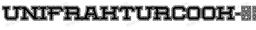 unifrakturcook字体转换