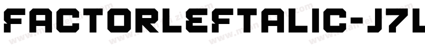 FactorLeftalic-J7LE字体转换