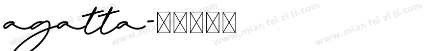agatta字体转换
