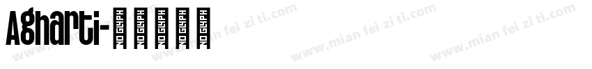 Agharti字体转换