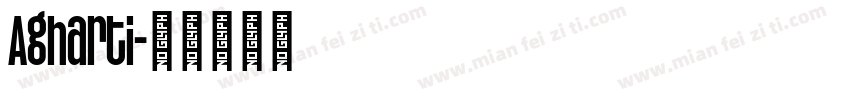 Agharti字体转换