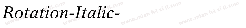 Rotation-Italic字体转换