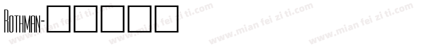 Rothman字体转换