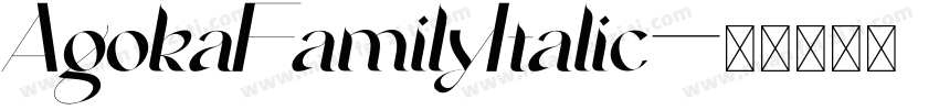 AgokaFamilyItalic字体转换