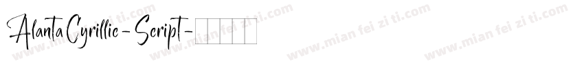 AlantaCyrillic-Script字体转换