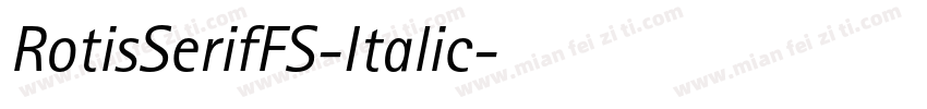 RotisSerifFS-Italic字体转换