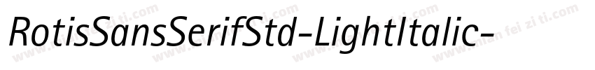 RotisSansSerifStd-LightItalic字体转换