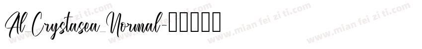 Al_Crystasea_Normal字体转换