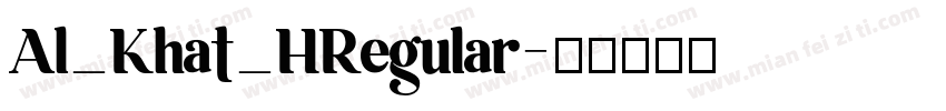 Al_Khat_HRegular字体转换