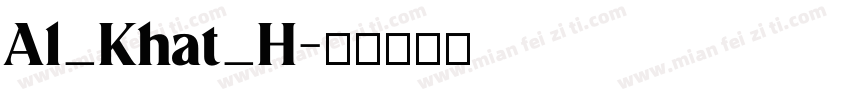 Al_Khat_H字体转换