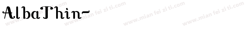 AlbaThin字体转换