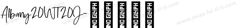 Albany20WT20J字体转换