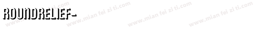 RoundRelief字体转换
