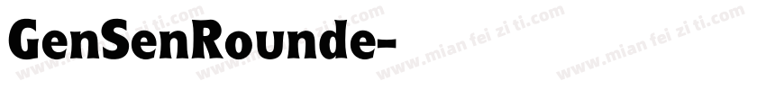 GenSenRounde字体转换