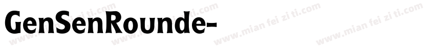 GenSenRounde字体转换